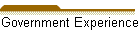 Government Experience